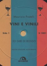Vini e vinili. 33 giri di rosso