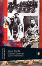 Extraordinary Canadians: Louis Riel and Gabriel Dumont: A Penguin Lives Biography