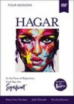 Hagar Video Study: In the Face of Rejection, God Says Im Significant