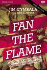 Fan the Flame Video Study: Let Jesus Renew Your Calling and Revive Your Church