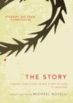 The Story Student and Teen Curriculum: Finding Your Place in the Story of God