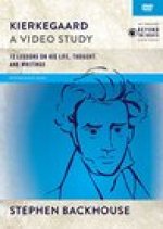 Kierkegaard, A Video Study: 13 Lessons on His Life, Thought, and Writings
