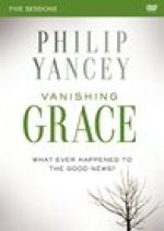 Vanishing Grace Video Study: Whatever Happened to the Good News?