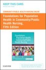 Community/Public Health Nursing Online for Stanhope and Lancaster: Foundations for Population Health in Community/Public Health Nursing (Access Card)