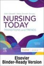 Nursing Today - Binder Ready: Transition and Trends