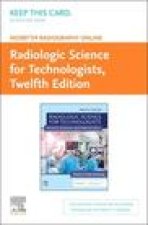 Mosby's Radiography Online for Radiologic Science for Technologists - (Access Card): Physics, Biology, and Protection