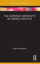 Everyday Artefacts of World Politics