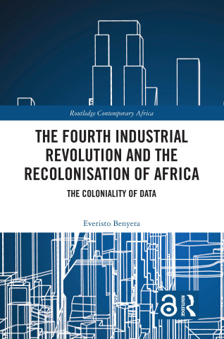 Fourth Industrial Revolution and the Recolonisation of Africa