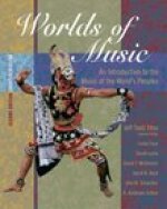 Worlds of Music: An Introduction to the Music of the Worldýýýs Peoples, Shorter Version (with CD-ROM)