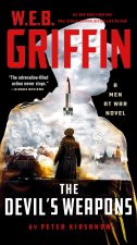 W E B GRIFFIN DEVILS WEAPONS