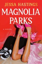 MAGNOLIA PARKS