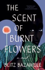 SCENT OF BURNT FLOWERS
