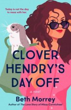 CLOVER HENDRYS DAY OFF