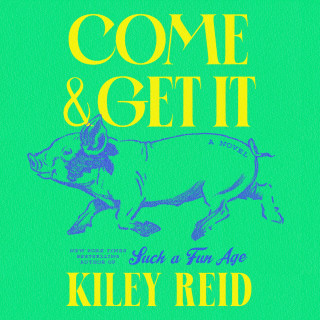 COME & GET IT