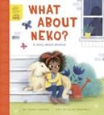 What About Neko? (Lerner edition): A Story of Divorce