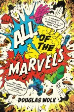 ALL OF THE MARVELS