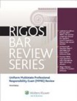 Multistate Professional Responsibility Exam (mpre) Review, 3rd Edition (rigos Bar Review Series)