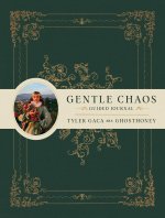 GENTLE CHAOS GUIDED JOURNAL