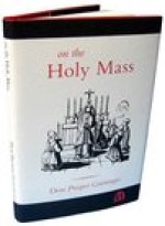 ON THE HOLY MASS