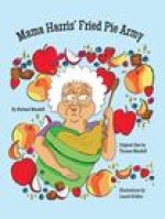Mama Harris' Fried Pie Army