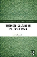 Business Culture in Putin's Russia