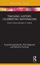 Teaching History, Celebrating Nationalism
