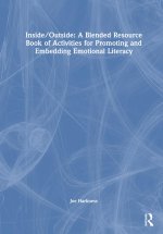 Inside/Outside: A Blended Resource Book of Activities for Promoting and Embedding Emotional Literacy