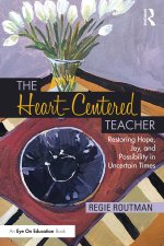 Heart-Centered Teacher