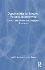Opportunities in Solution-Focused Interviewing