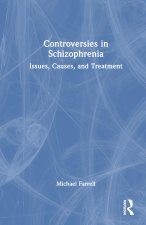 Controversies in Schizophrenia