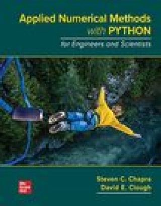 Loose Leaf for Applied Numerical Methods with Python for Engineers and Scientists