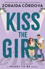 MEANT TO BE KISS THE GIRL