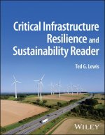Critical Infrastructure Resilience & Sustainabilit y Reader