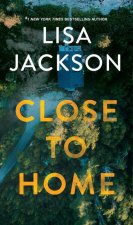 CLOSE TO HOME