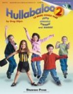Hullabaloo 2: 10 More Songs that Jump, Sparkle, Swing, and Dance!