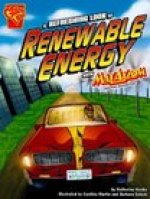 A Refreshing Look at Renewable Energy with Max Axiom, Super Scientist