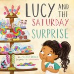 LUCY & THE SATURDAY SURPRISE