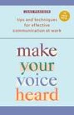 MAKE YOUR VOICE HEARD
