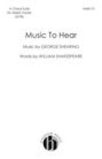 MUSIC TO HEAR