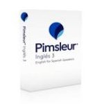 Pimsleur English for Spanish Speakers Level 3 CD: Learn to Speak, Understand, and Read English with Pimsleur Language Programs