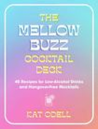 MELLOW BUZZ COCKTAIL DECK