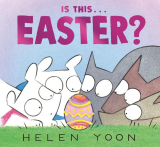 IS THIS EASTER