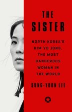 SISTER NORTH KOREAS KIM YO JONG THE MOST