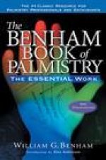 Benham Book of Palmistry : The Essential Work