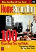 100 TIPS AND TRICKS FOR HOME RECORDING DVD VIDEO