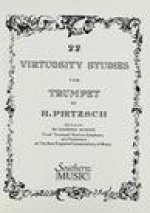 TWENTY-TWO (22) VIRTUOSITY   STUDIES                      TRUMPET