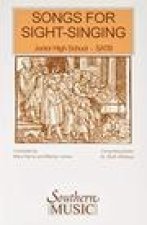 SONGS FOR SIGHT SINGING      JUNIOR HIGH SCHOOL - SATB    VOLUME 1