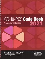 ICD-10-PCS Code Book: Professional Edition, 2021