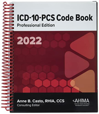 ICD-10-PCS Code Book, Prof Ed, 2022