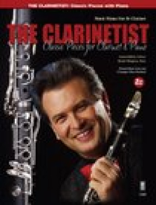 The Clarinetist - Classical Pieces for Clarinet and Piano: 2-CD Set